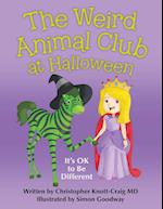 The Weird Animal Club at Halloween