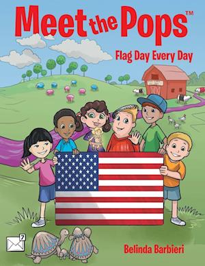 Meet the Pops™: Flag Day Every Day