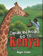 Cupcake and Noodles Go to Kenya