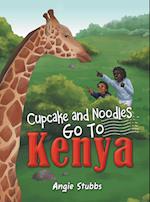 Cupcake and Noodles Go to Kenya