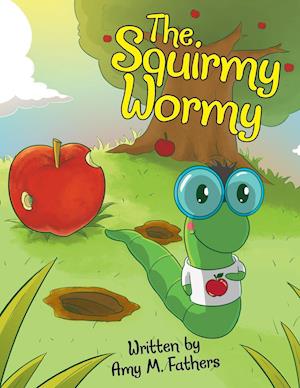 The Squirmy Wormy