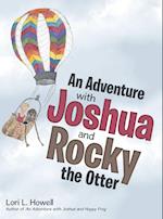 An Adventure with Joshua and Rocky the Otter