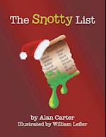 The Snotty List