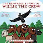 The Remarkable Story of Willie the Crow