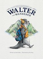 Walter the Wanderer