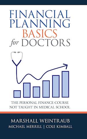 Financial Planning Basics for Doctors