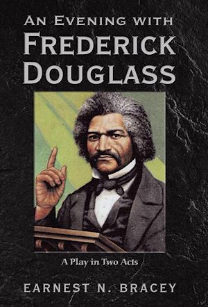 An Evening with Frederick Douglass