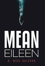Mean Eileen