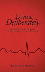 Loving Deliberately