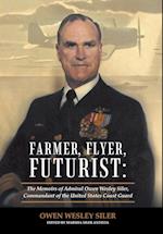 Farmer, Flyer, Futurist
