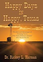 Happy Days in Happy, Texas