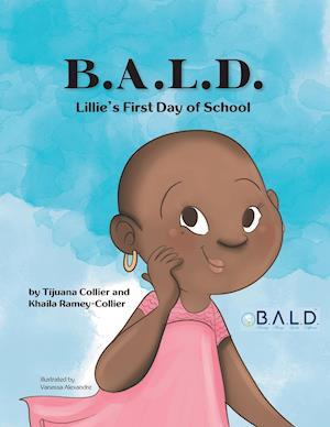 B.A.L.D. Lillie's First Day Of School