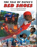 The Tale of Rufus's Red Shoes