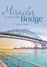 Miracles Across the Bridge 