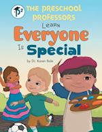 Preschool Professors Learn Everyone Is Special