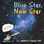 Blue Star, New Star 