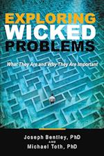 Exploring Wicked Problems