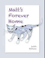 Matt's Forever Home 