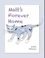 Matt's Forever Home