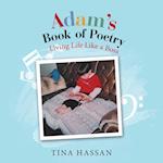 Adam's Book of Poetry: Living Life Like a Boss 