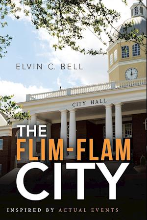 The Flim-Flam City