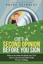 Get a Second Opinion Before You Sign