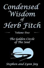 Condensed Wisdom   of   Herb Fitch     Volume Two