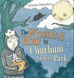 The Witching Hour in Chatham Street Park 