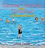 Summer Vacation with Grandma