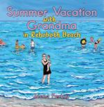 Summer Vacation with Grandma