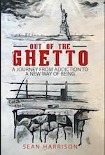 Out of the Ghetto