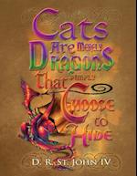 Cats Are Merely Dragons That Simply Choose to Hide