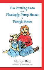 The Puzzling Case of the Pleasingly Plump Mouse at Penny's House