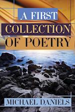 A First Collection of Poetry