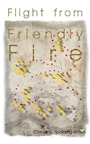 Flight from Friendly Fire