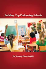 Building Top Performing Schools