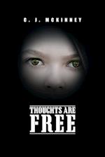 Thoughts Are Free