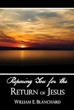 Preparing You for the Return of Jesus