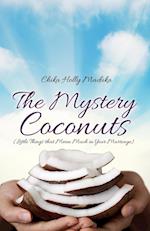 The Mystery Coconuts (Little Things That Mean Much in Your Marriage)
