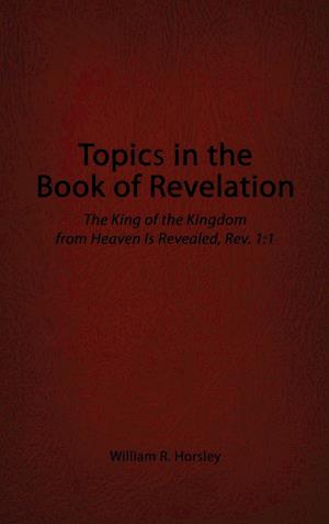 Topics in the Book of Revelation