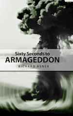 Sixty Seconds to Armageddon