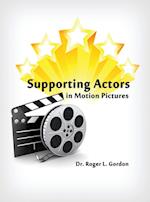 Supporting Actors in Motion Pictures