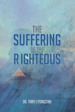The Suffering of the Righteous