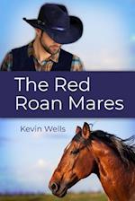 The Red Roan Mares