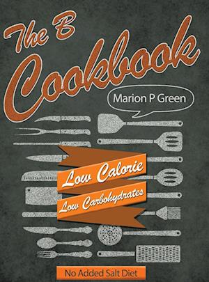 The B Cookbook