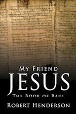 My Friend Jesus