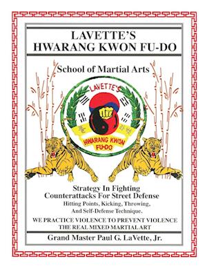 Lavette's Hwarang Kwon Fu-Do