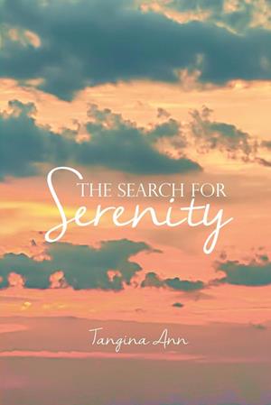 The Search for Serenity