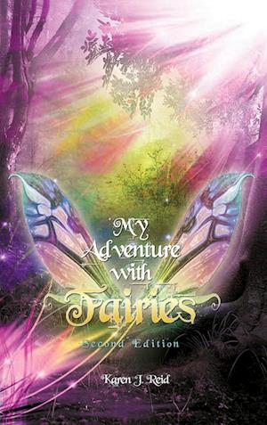 My Adventure with Fairies (Second Edition)