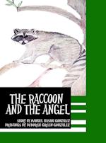 The Raccoon and the Angel